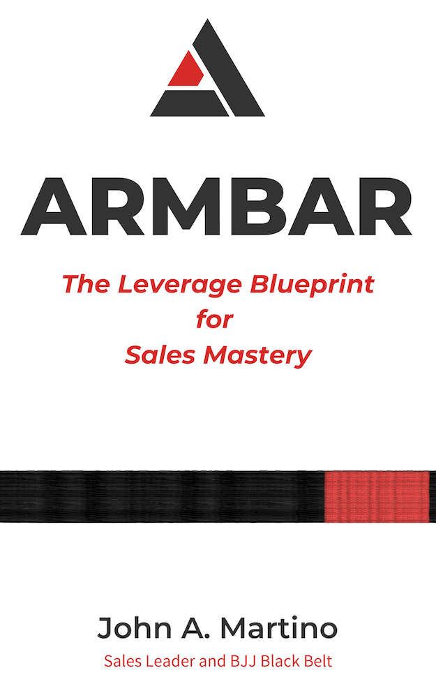 ARMBAR®: The Leverage Blueprint for Sales Mastery Book Cover